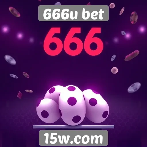 História e evolução do 666u bet no mercado